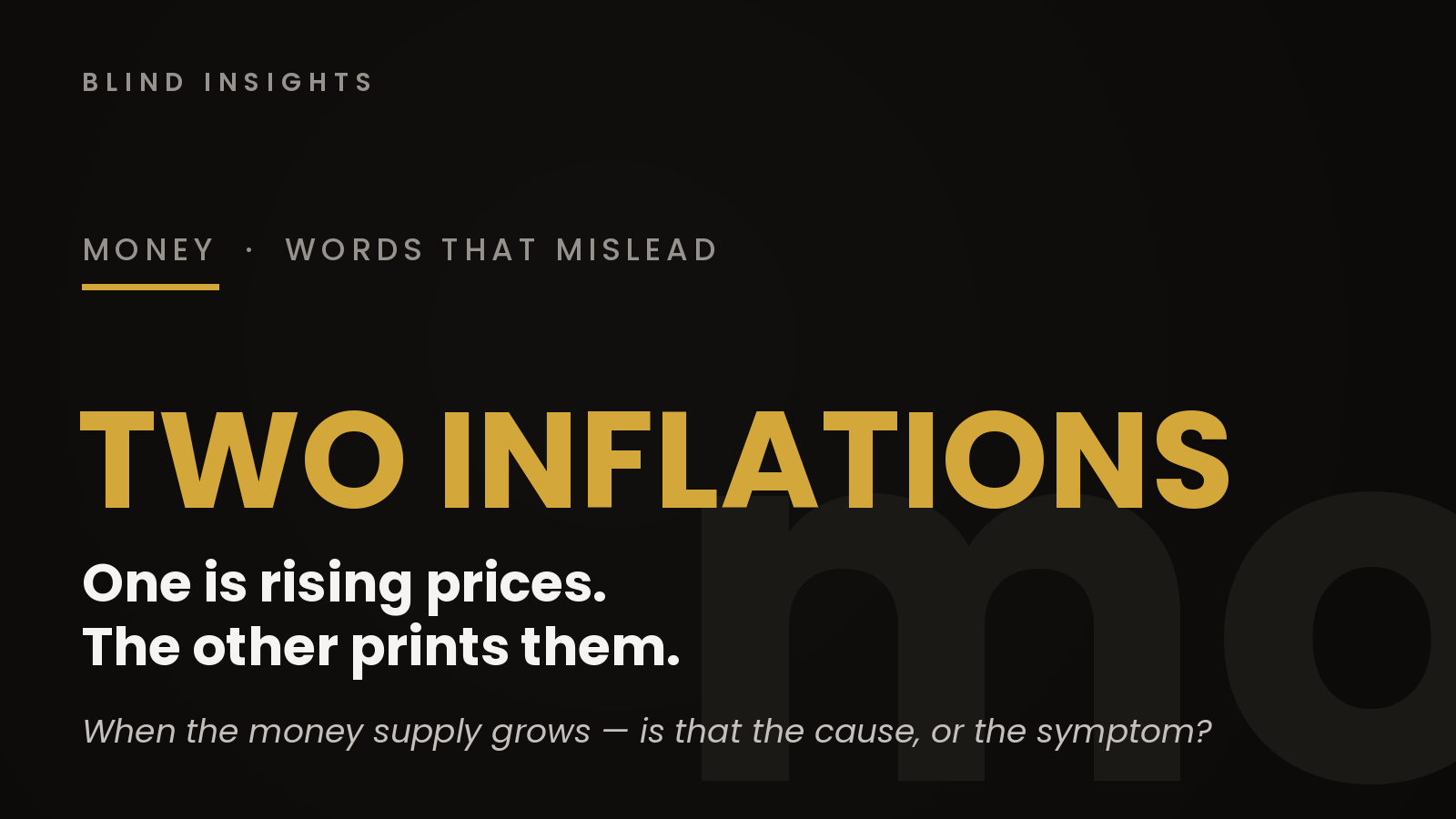 The Two Things People Call Inflation