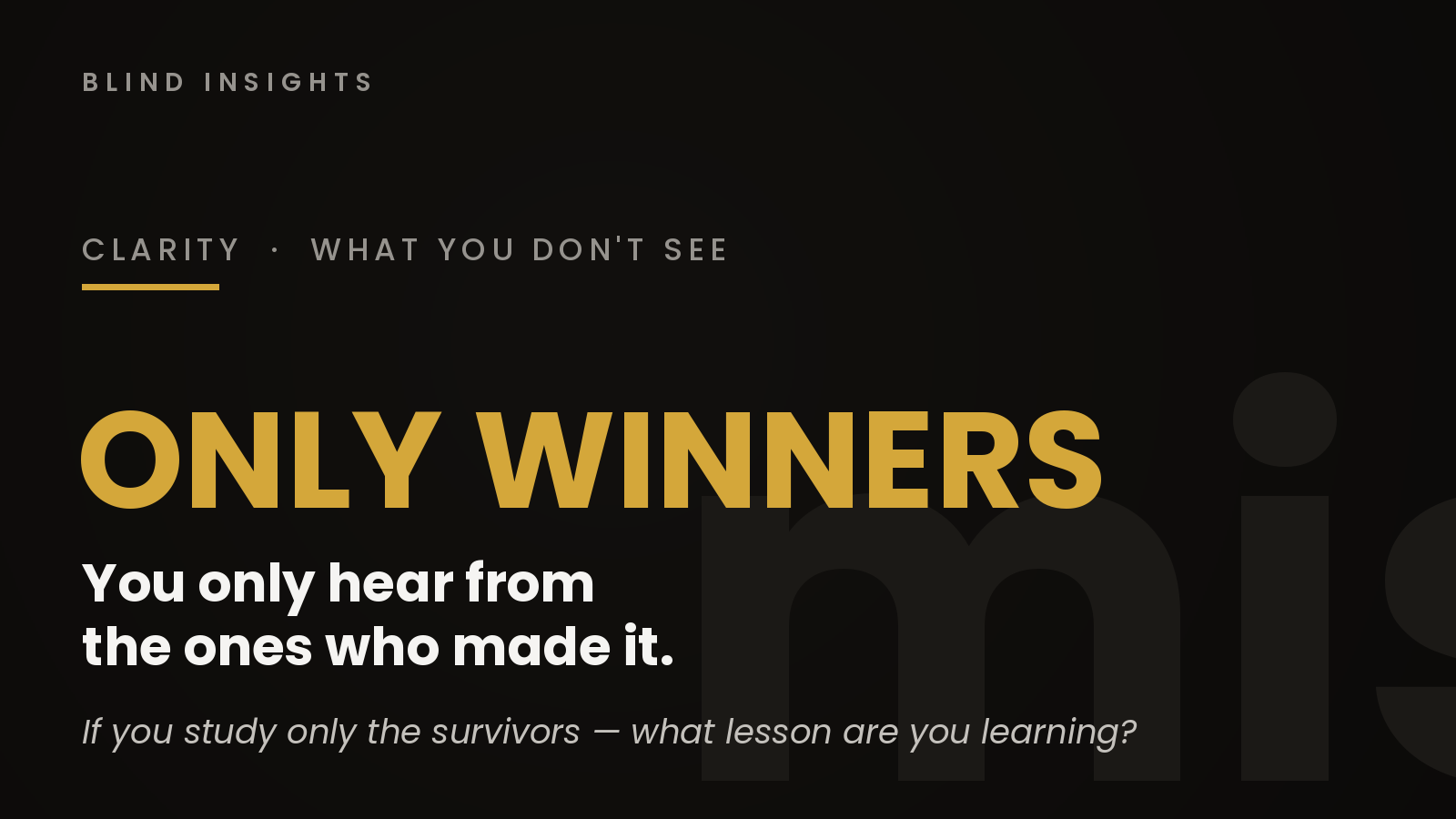 What the Survivors Don't Tell You